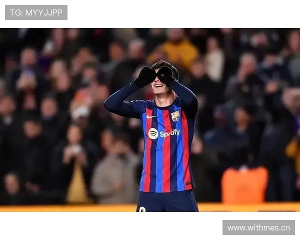 佩德里在巴萨体系中的战术角色放大效应分析 佩德里在巴萨体系中的战术角色放大效应分析