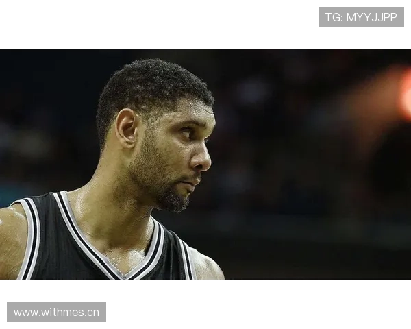 蒂姆·邓肯篮下高效放弃三分助马刺稳固内线防守优势